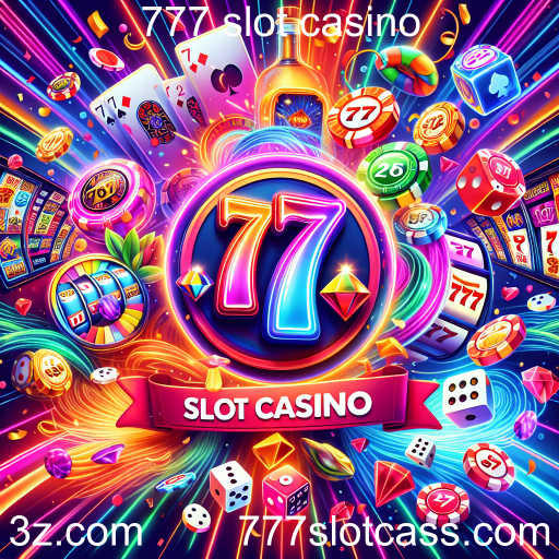 Descubra as Promoções Especiais do 777 Slot Casino